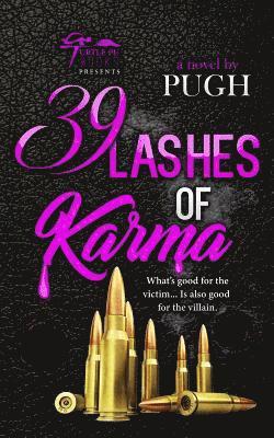 Pugh - 39 Lashes of Karma, Häftad. Tillgänglighet: Lägg i varukorg
