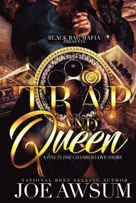 Joe Awsum - Trap and Queen: A one in the chamber love story, Häftad