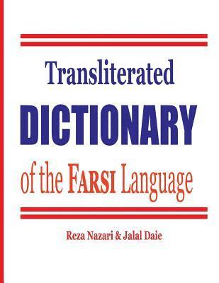 Jalal Daie, Reza Nazari - Transliterated Dictionary of the Farsi Language, Häftad. Tillgänglighet: Lägg i varukorg