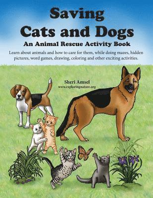 Sheri Amsel - Saving Cats and Dogs: An Animal Rescue Activity Book, Häftad. Tillgänglighet: Lägg i varukorg