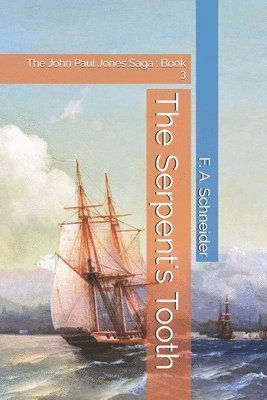 F Schneider - Serpent's Tooth, Häftad. Tillgänglighet: Lägg i varukorg