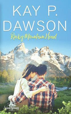 Kay P. Dawson - Rocky Mountain Heart, Häftad. Tillgänglighet: Lägg i varukorg