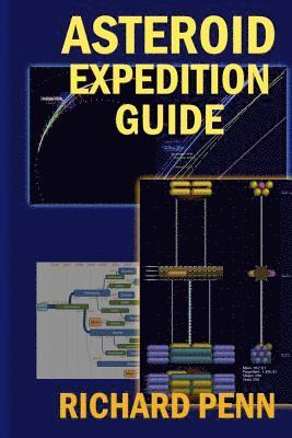 Richard Penn - Asteroid Expedition Guide, Häftad. Tillgänglighet: Lägg i varukorg