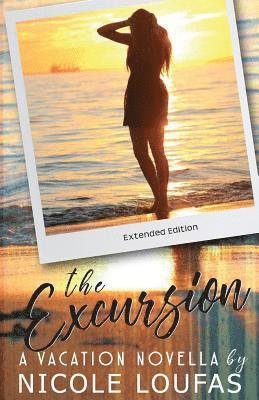 Nicole Loufas - The Excursion: A Vacation Novella, Häftad. Tillgänglighet: Lägg i varukorg