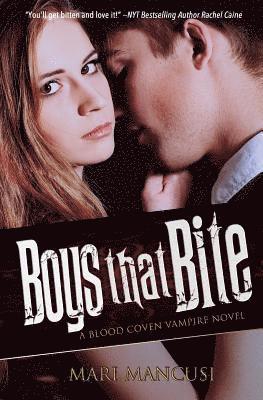 Mari Mancusi - Boys that Bite: A Blood Coven Vampire Novel, Häftad