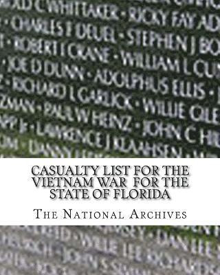 The National Archives - Casualty List for the Vietnam War for the State of Florida, Häftad
