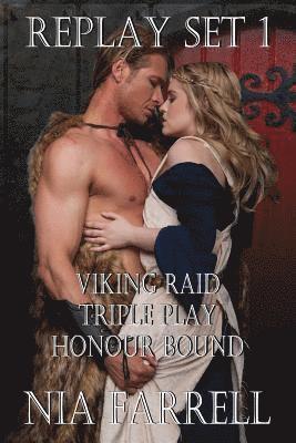Replay Set 1: Viking Raid, Triple Play, Honour Bound