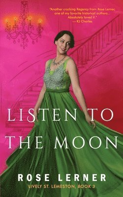 Rose Lerner - Listen to the Moon, Häftad