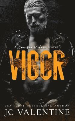 J. C. Valentine - Vigor: A Spartan Riders Novel, Häftad. Tillgänglighet: Lägg i varukorg
