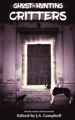 Sam Knight, Carol Hightshoe, Dana Bell - Ghost Hunting Critters, Häftad. Tillgänglighet: Lägg i varukorg
