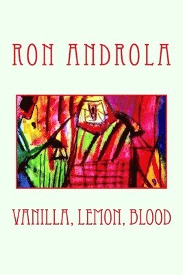 Alien Buddha - Vanilla, Lemon, Blood, Häftad. Tillgänglighet: Lägg i varukorg