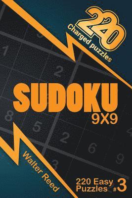 Walter Reed - 220 Charged Puzzles - Sudoku 9x9 220 Easy Puzzles (Volume 3), Häftad. Tillgänglighet: Tillfälligt slut