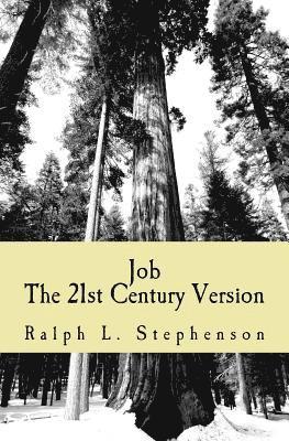 Ralph L. Stephenson - Job - The 21st Century Version, Häftad. Tillgänglighet: Lägg i varukorg