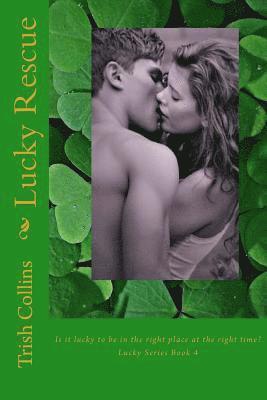 Trish Collins - Lucky Rescue, Häftad. Tillgänglighet: Lägg i varukorg