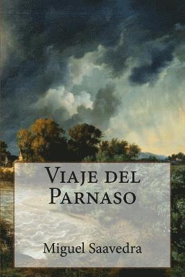 Miguel De Cervantes Saavedra, Erick Winter - Viaje del Parnaso (Spanish Edition), Häftad. Tillgänglighet: Lägg i varukorg