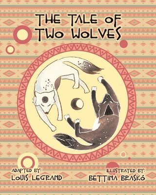 Tale of Two Wolves