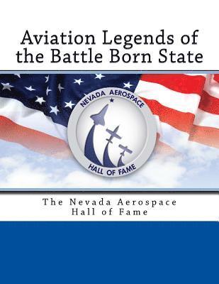 T. D. Barnes - Aviation Legends of the Battle Born State: The Nevada Aerospace Hall of Fame, Häftad