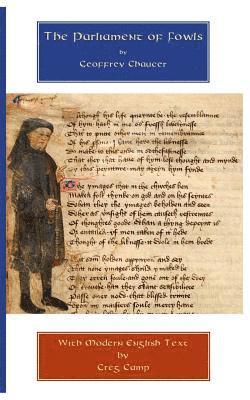 Greg Camp - The Parliament of Fowls: Parallel Middle and Modern English Texts, Häftad