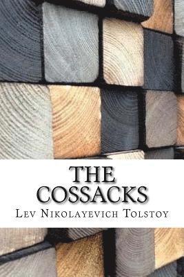 Lev Nikolayevich Tolstoy - The Cossacks, Häftad. Tillgänglighet: Lägg i varukorg