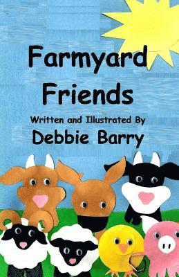 Debbie Barry - Farmyard Friends, Häftad. Tillgänglighet: Lägg i varukorg