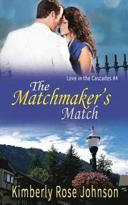 Kimberly Rose Johnson - The Matchmaker's Match, Häftad. Tillgänglighet: Lägg i varukorg
