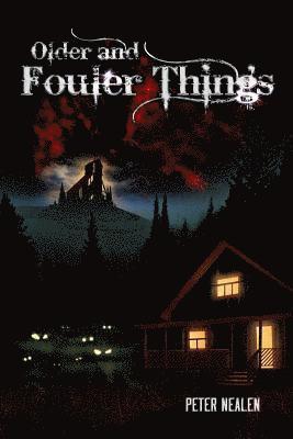Peter Nealen - Older and Fouler Things, Häftad. Tillgänglighet: Lägg i varukorg