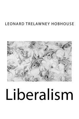 Leonard Trelawney Hobhouse - Liberalism, Häftad. Tillgänglighet: Lägg i varukorg
