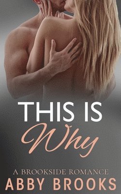 Abby Brooks - This Is Why, Häftad. Tillgänglighet: Lägg i varukorg