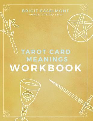 Brigit Esselmont - Tarot Card Meanings Workbook, Häftad. Tillgänglighet: Lägg i varukorg