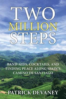 Patrick Devaney - Two Million Steps, Häftad. Tillgänglighet: Lägg i varukorg