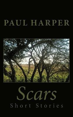 Paul Harper - Scars: Six short stories, Häftad. Tillgänglighet: Lägg i varukorg