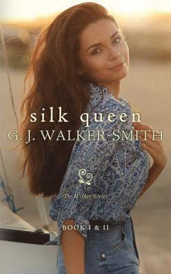 G. J. Walker-Smith - Silk Queen: Book One & Two, Häftad. Tillgänglighet: Lägg i varukorg