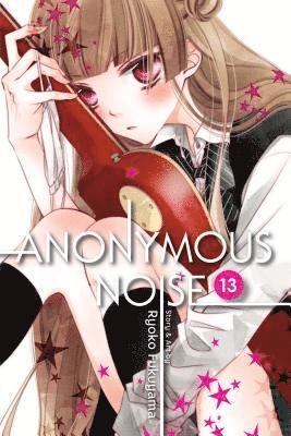 Ryoko Fukuyama - Anonymous Noise, Vol. 13, Häftad. Tillgänglighet: Lägg i varukorg