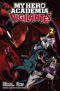 My Hero Academia: Vigilantes, Vol. 2