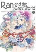 Ran and the Gray World, Vol. 7: Volume 7