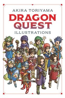 Dragon Quest Illustrations: 30th Anniversary Edition, Inbunden