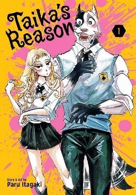 Paru Itagaki - Taika's Reason, Vol. 1, Häftad