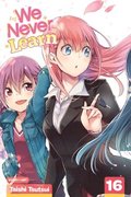 We Never Learn, Vol. 16