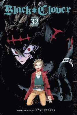Yuki Tabata - Black Clover, Vol. 32, Häftad