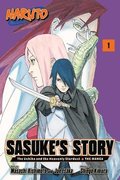 Naruto: Sasuke's StoryThe Uchiha and the Heavenly Stardust: The Manga, Vol. 1