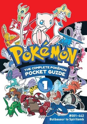 Shogakukan - Pokémon: The Complete Pokémon Pocket Guide, Vol. 1, Häftad