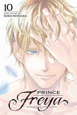 Keiko Ishihara - Prince Freya, Vol. 10, Häftad