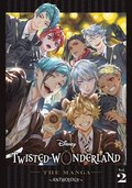 Disney Twisted-Wonderland: The Manga - Anthology, Vol. 2