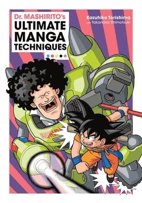 Kazuhiko Torishima, Takanaka Shimotsuki - Dr. Mashirito's Ultimate Manga Techniques, Häftad
