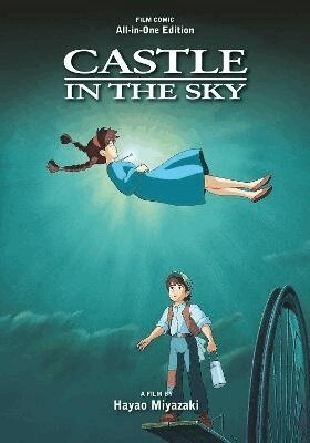 Hayao Miyazaki - Castle in the Sky Film Comic: All-in-One Edition, Inbunden