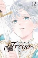 Keiko Ishihara - Prince Freya, Vol. 12, Häftad