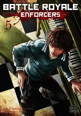 Battle Royale: Enforcers, Vol. 5