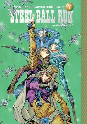 Hirohiko Araki - JoJo's Bizarre Adventure: Part 7--Steel Ball Run, Vol. 7, Inbunden