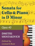Shostakovich Sonata in d minor--opus 40 for cello and piano