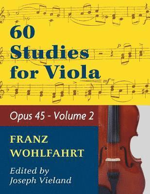 Wohlfahrt Franz 60 Studies Op. 45, Häftad